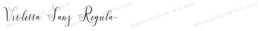 Violetta Sans Regula字体转换